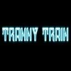 Tranny Train