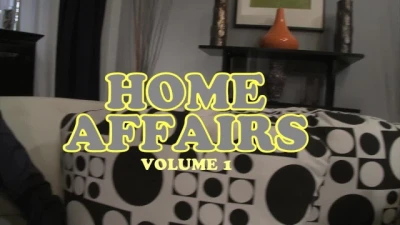 My Porn Family - HOME AFFAIRS - Vol. 1 #02